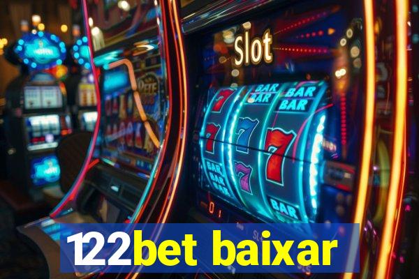 122bet baixar